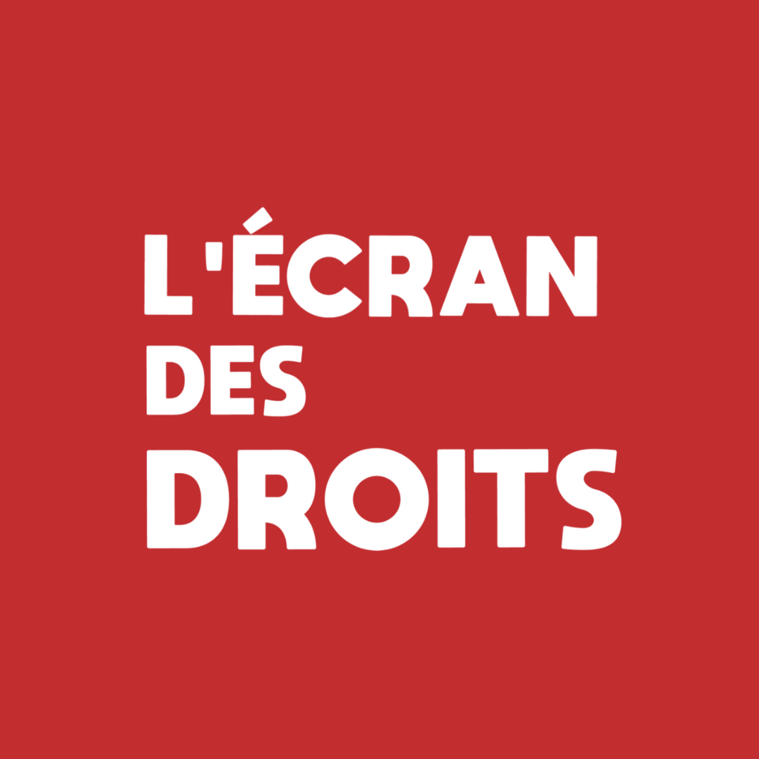 L'ÉCRAN DES DROITS