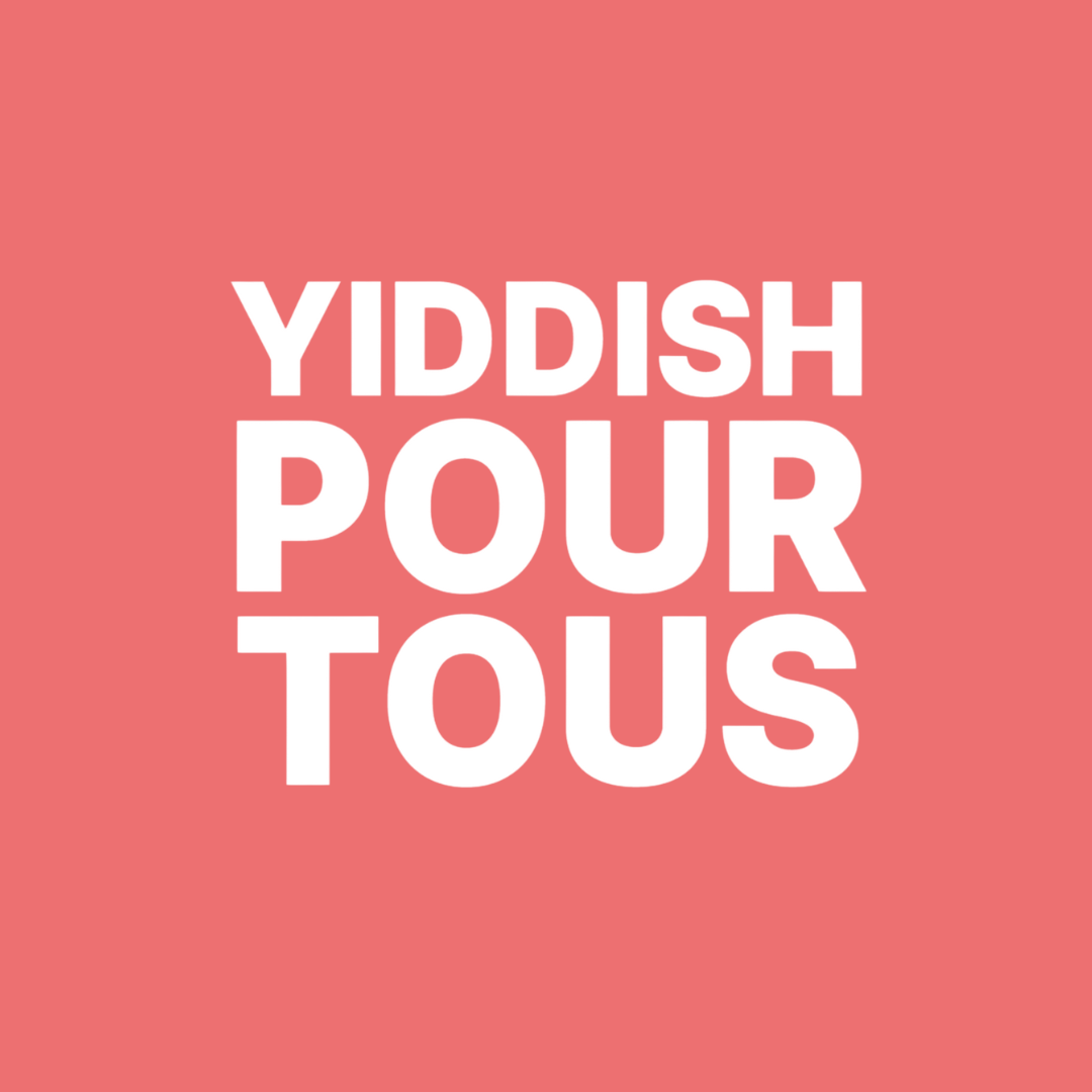 YIDDISH POUR TOUS