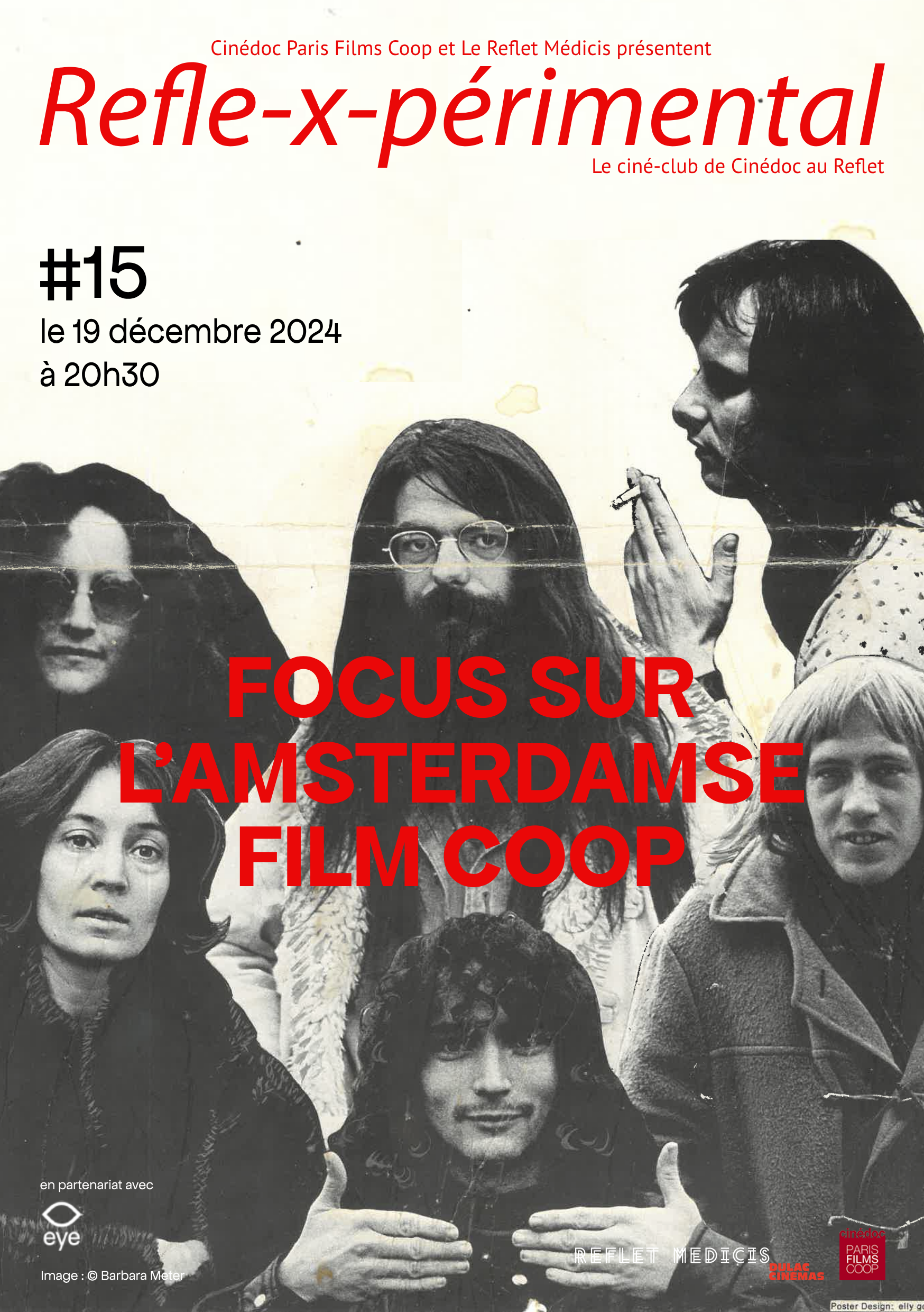  Refle-x-périmental #15 Focus sur l'Amsterdamse Film Coop