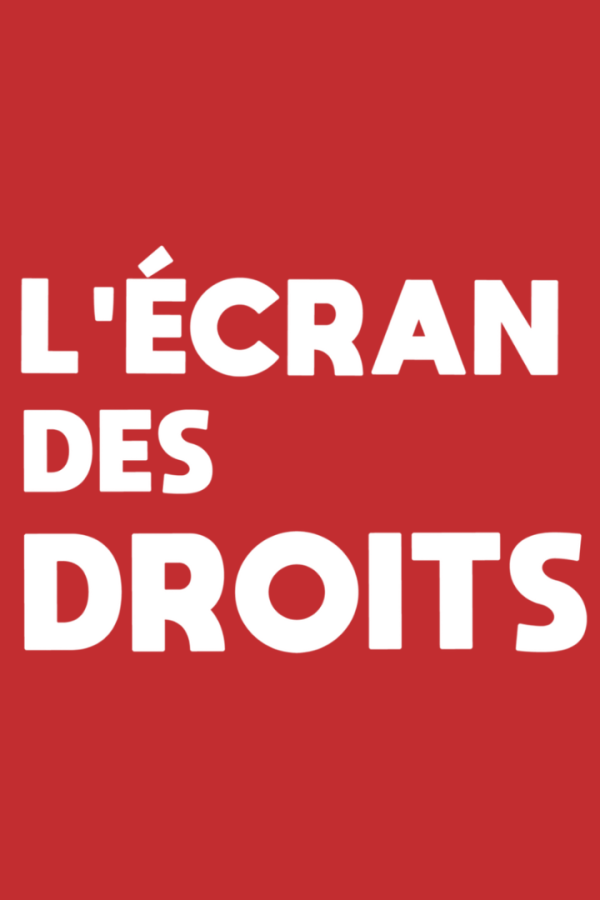 L'ÉCRAN DES DROITS