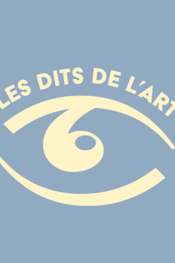 LES DITS DE L'ART