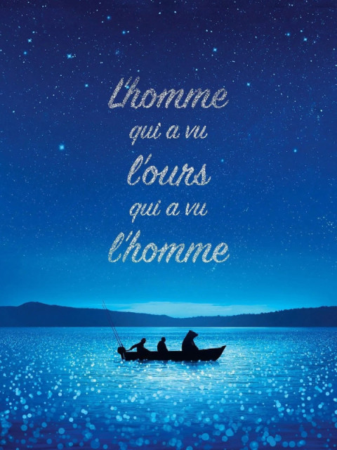 L'Homme qui a vu l'ours qui a vu l'homme L'Homme qui a vu l'ours qui a vu l'homme