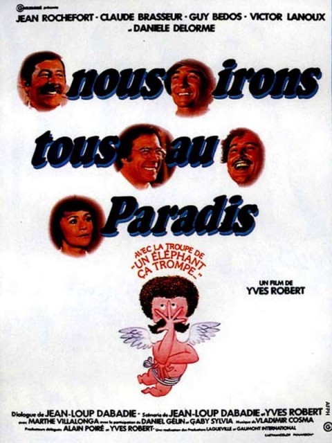 Nous irons tous au paradis Nous irons tous au paradis