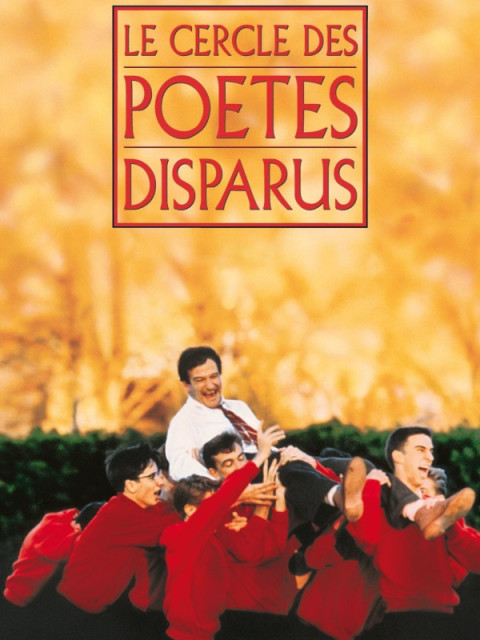 Le Cercle des poètes disparus Le Cercle des poètes disparus