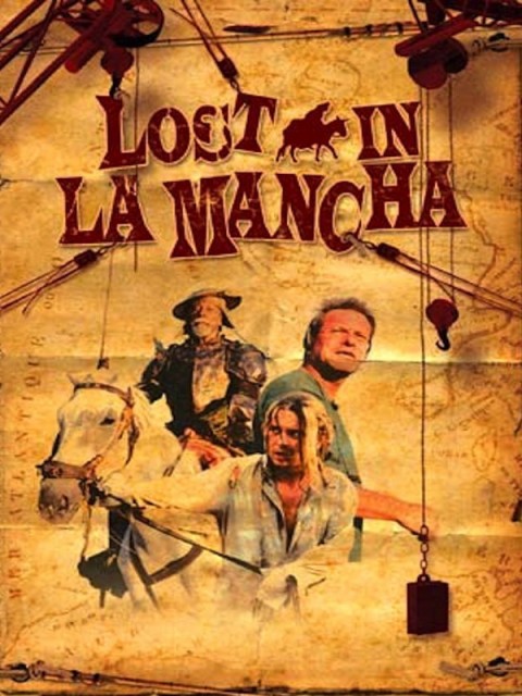Lost in La Mancha Lost in La Mancha