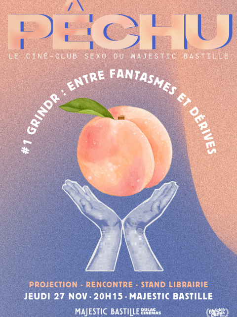 GRINDR, ENTRE FANTASMES ET DÉRIVES