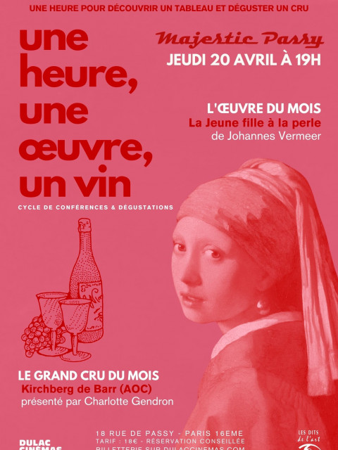 Une heure, une Œuvre, un vin : La Jeune fille à la perle Une heure, une Œuvre, un vin : La Jeune fille à la perle