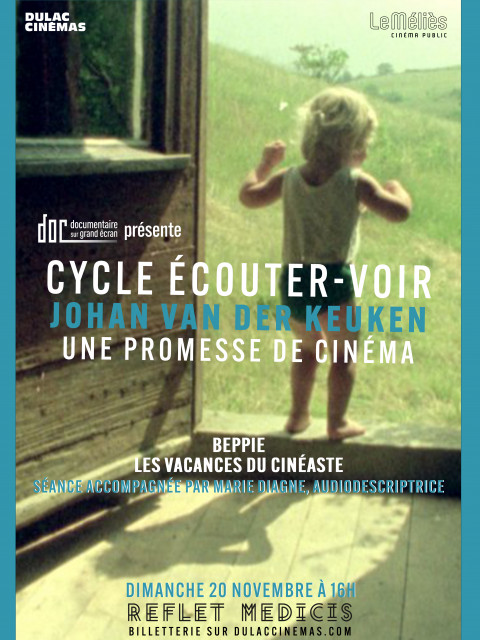 Beppie + Les Vacances du cinéaste Beppie + Les Vacances du cinéaste