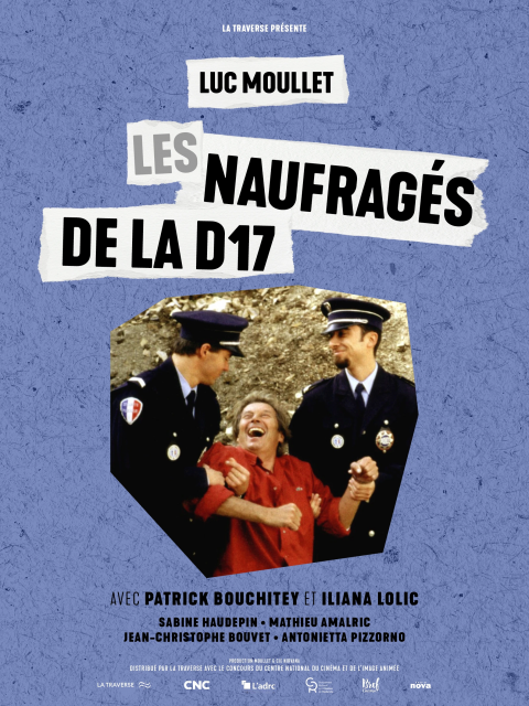 Les Naufragés de la D17 Les Naufragés de la D17