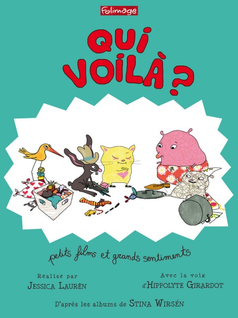 Qui voilà? Qui voilà?