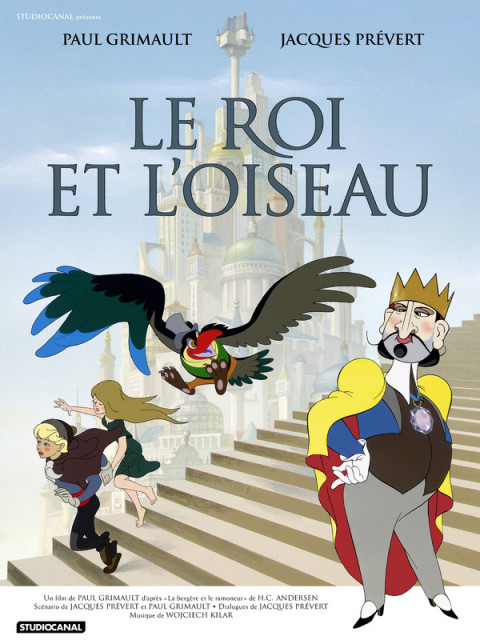 Le Roi et l'oiseau Le Roi et l'oiseau