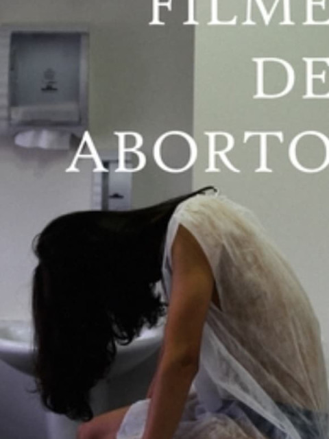 Filme de Aborto Filme de Aborto