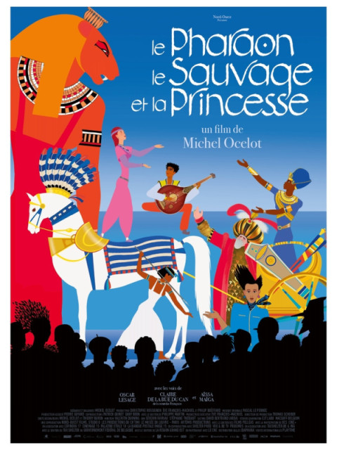 Le Pharaon, le Sauvage et la Princesse Le Pharaon, le Sauvage et la Princesse