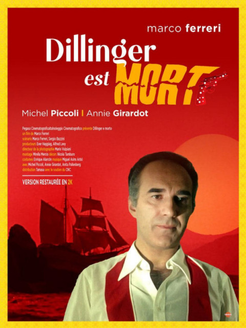 Dillinger est mort Dillinger est mort