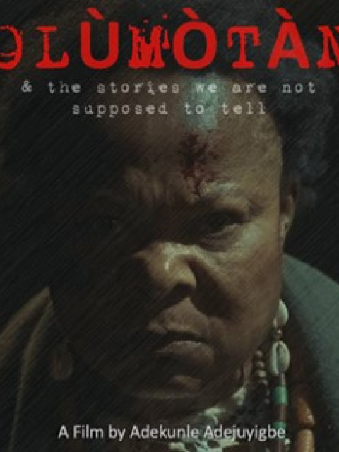 OLÙMÒTÀN - STORIES WE ARE NOT SUPPOSED TO TELL