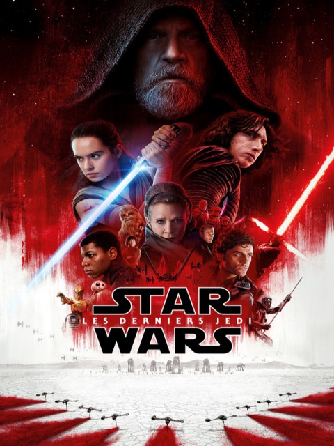 Star Wars - Les Derniers Jedi Star Wars - Les Derniers Jedi