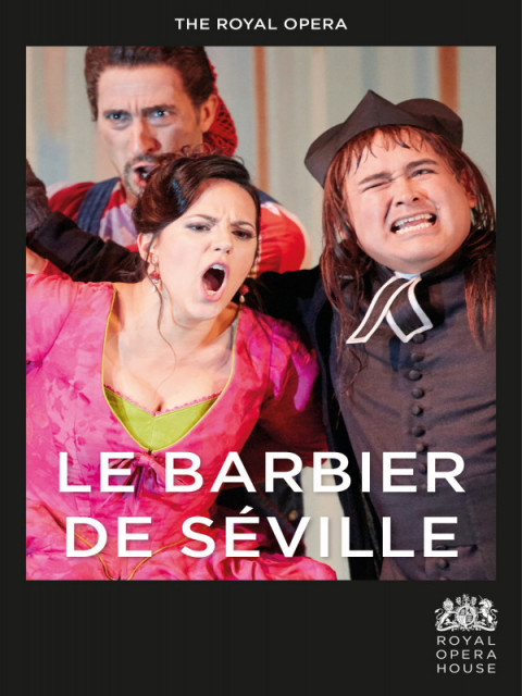 Royal Opera House : Le Barbier de Séville Royal Opera House : Le Barbier de Séville