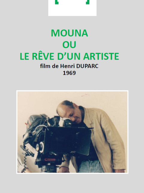 MOUNA OU LE RÊVE D'UN ARTISTE