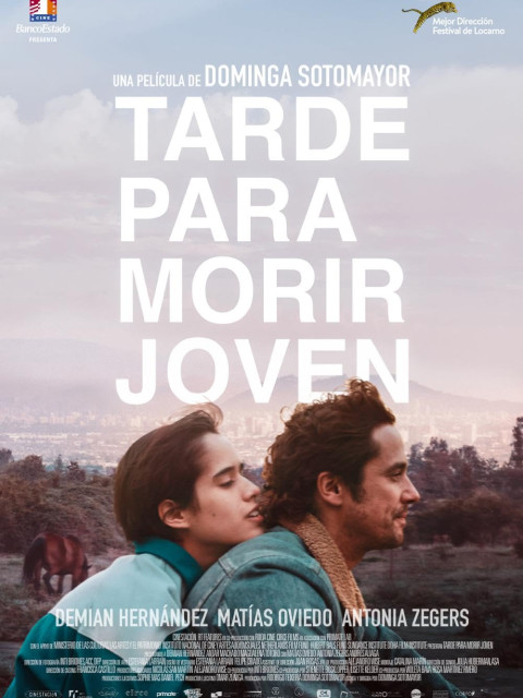 Tarde para morir joven