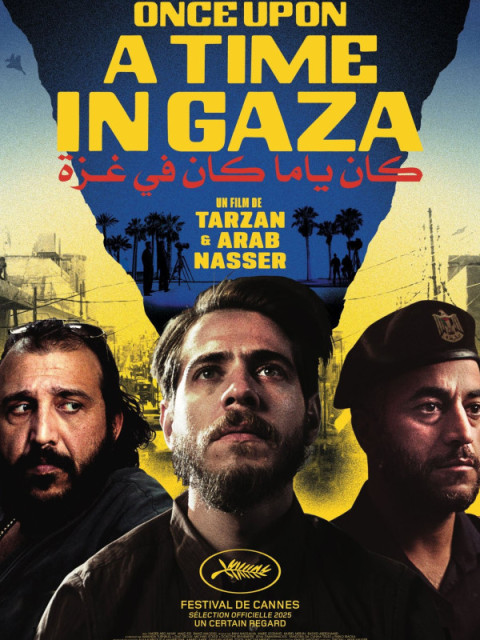 Once Upon a Time In Gaza Once Upon a Time In Gaza