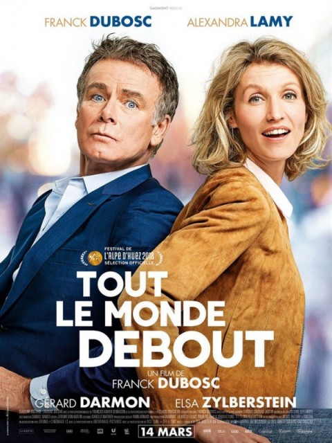 Tout le monde debout Tout le monde debout