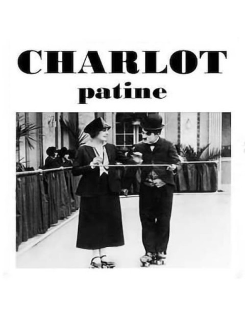 Charlot Patine Charlot Patine