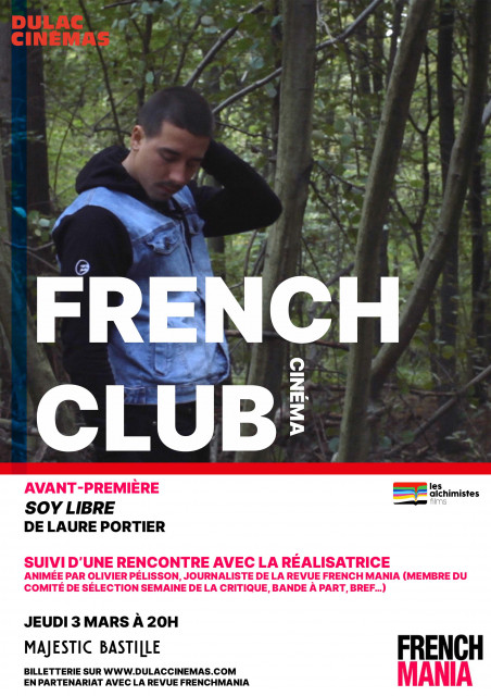 FRENCH CINEMA CLUB présente SOY LIBRE