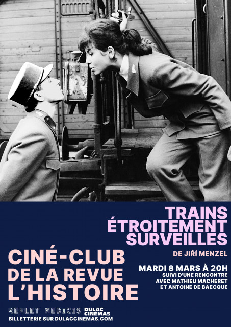 Ciné-club de la revue L'Histoire : Trains étroitement surveillés de Jiří Menzel