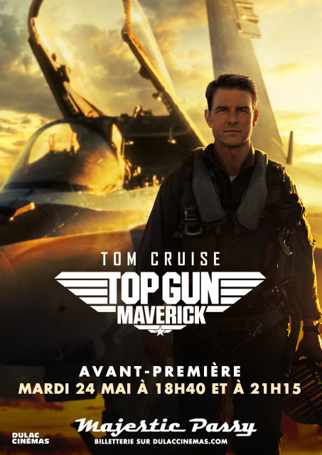 Avant première de TOP GUN : MAVERICK