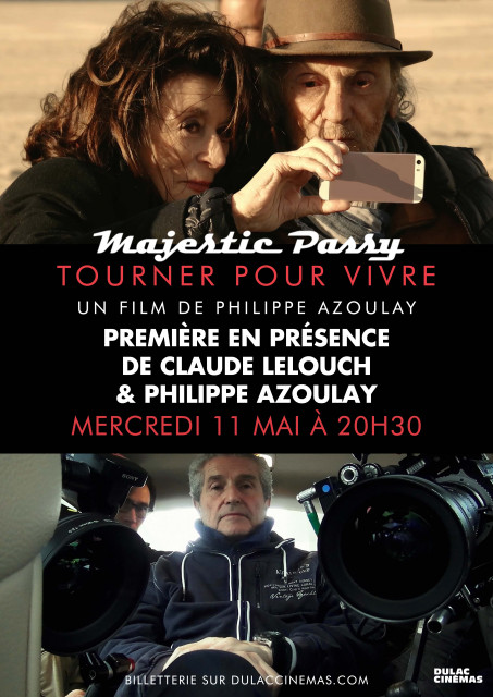 Première en présence de Claude Lelouch : Tourner pour vivre de Philippe Azoulay