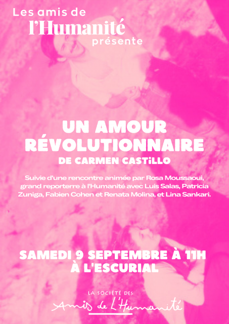 Un Amour Revolutionnaire, avec Les Amis de l'Humanité