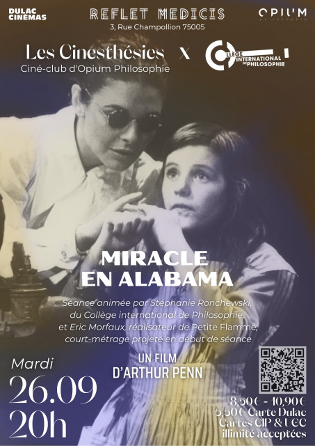 LES CINESTHÉSIES D'OPIUM PHILOSOPHIE : Miracle en Alabama d'Arthur Penn