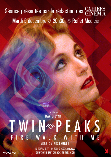 TWIN PEAKS FIRE WALK WITH ME de David Lynch : Séance présentée par Les Cahiers du Cinéma