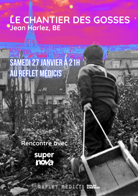 Le Chantier des gosses de Jean Harlez avec Supernova Coop