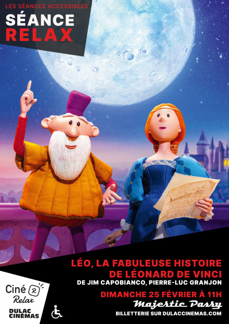 SÉANCE RELAX : LÉO, LA FABULEUSE HISTOIRE DE LÉONARD DE VINCI