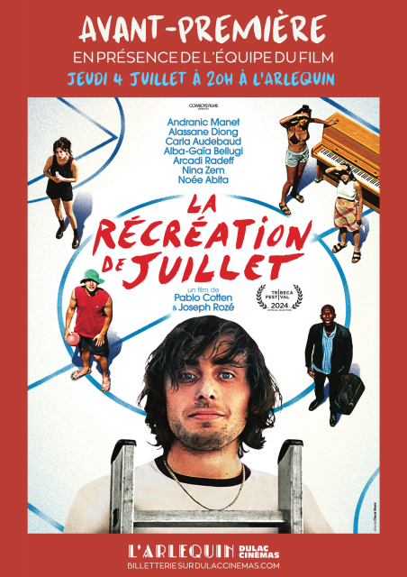 AVANT-PREMIÉRE La Récréation de juillet en présence de l'équipe du film