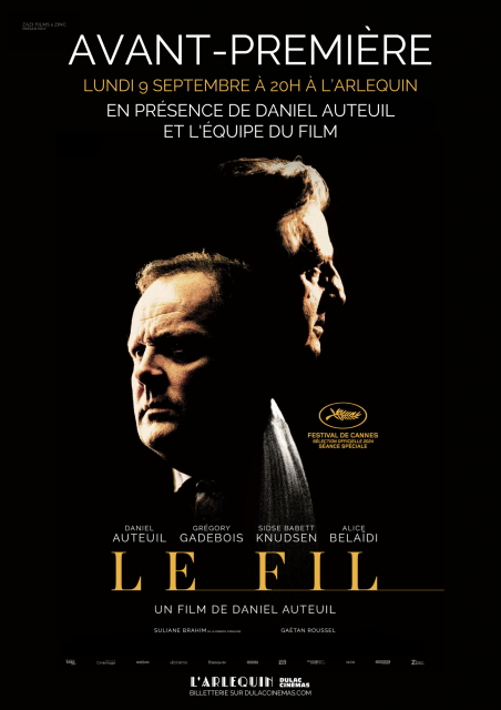 AVANT-PREMIÈRE ET RENCONTRE AVEC DANIEL AUTEUIL : LE FIL DE DANIEL AUTEUIL