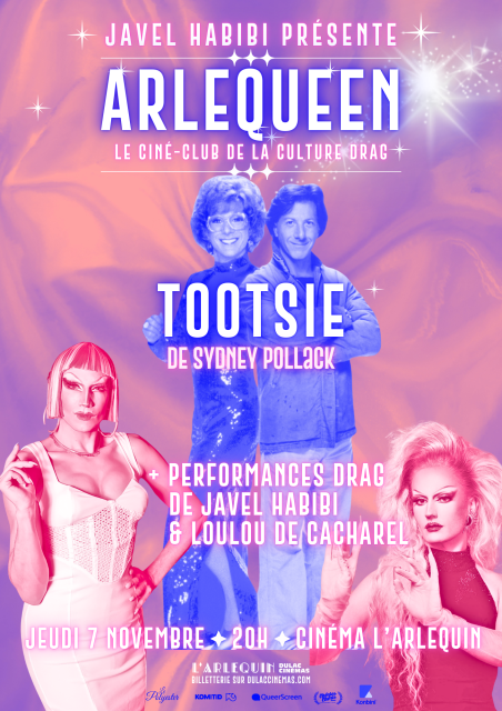 ARLEQUEEN #5 TOOTSIE de Sydney Pollack et performances de Javel Habibi et Loulou de Cacharel