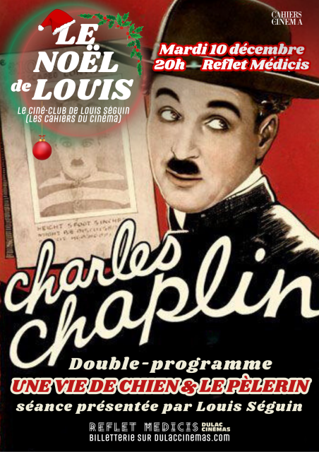 CINÉ-CLUB LES MARDIS DE LOUIS, double programme Chaplin : Le Pèlerin et Une vie de chien