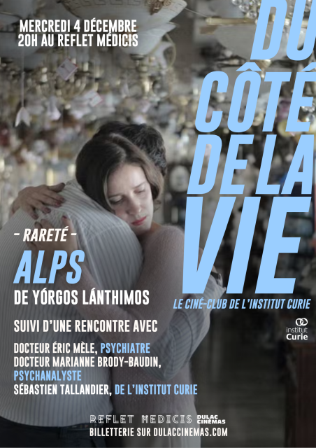 DU CÔTÉ DE LA VIE, LE CINÉ-CLUB DE L'INSTITUT CURIE : ALPS de Yórgos Lánthimos