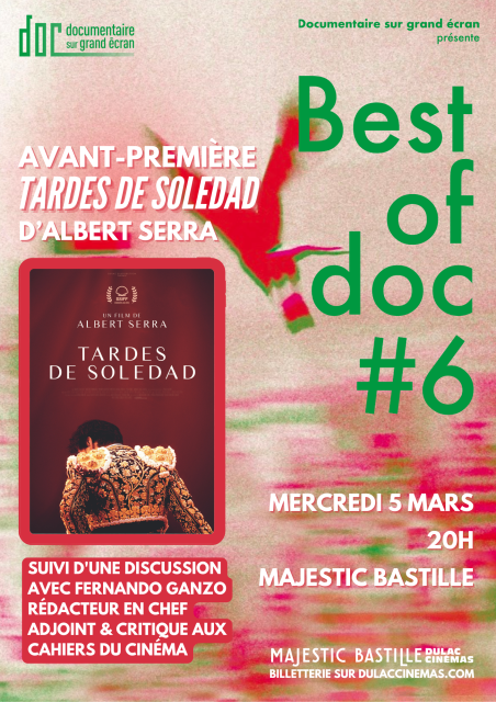 BEST OF DOC#6 | AVANT-PREMIÈRE Tardes de Soledad d'Albert Serra