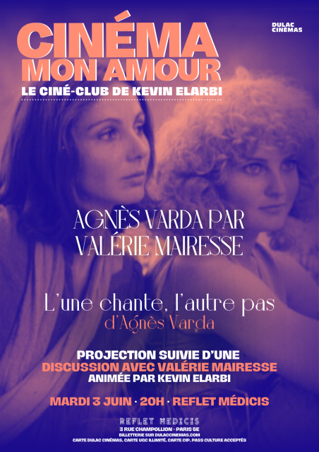 Cinéma Mon Amour : L'UNE CHANTE, L'AUTRE PAS d'Agnès Varda suivi d'une discussion avec Valérie Mairesse animée par Kevin Elarbi