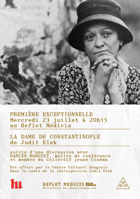 Première exceptionnelle : La Dame de Constantinople de Judit Elek
