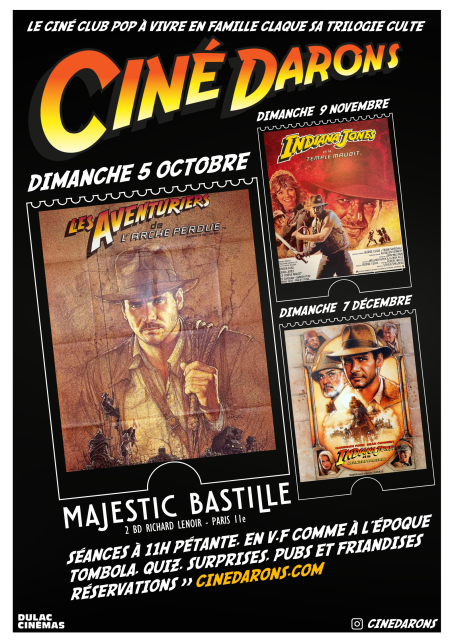 Ciné Darons, saison 4 : INDIANA JONES débarque au Majestic Bastille