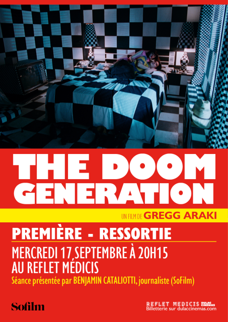 Première - Ressortie : THE DOOM GENERATION de Gregg Araki, présentée par Benjamin Cataliotti