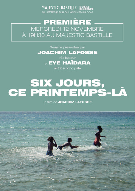 SIX JOURS, CE PRINTEMPS-LÀ de Joachim Lafosse