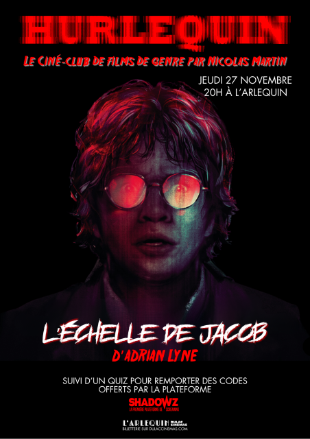 Hurlequin, le ciné-club de Nicolas Martin : L'ÉCHELLE DE JACOB d'Adrian Lyne