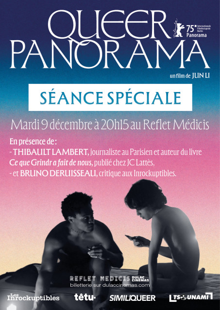 Séance spéciale : QUEERPANORAMA de Jun Li suivi d'une discussion avec Thibault Lambert et Bruno Deruisseau
