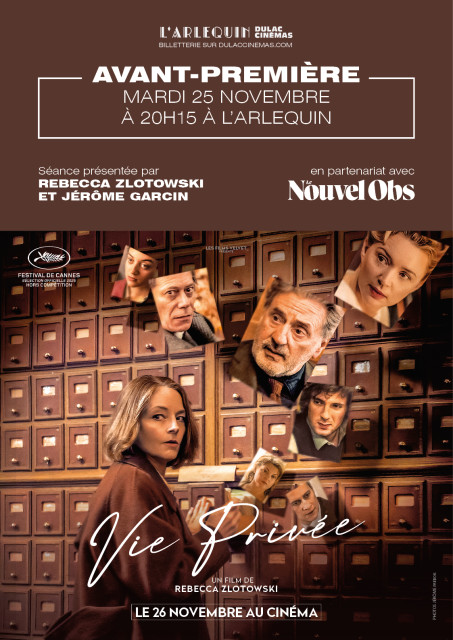 Avant-première Nouvel Obs : VIE PRIVÉE de Rebecca Zlotowski présenté par la réalisatrice et Jérôme Garcin