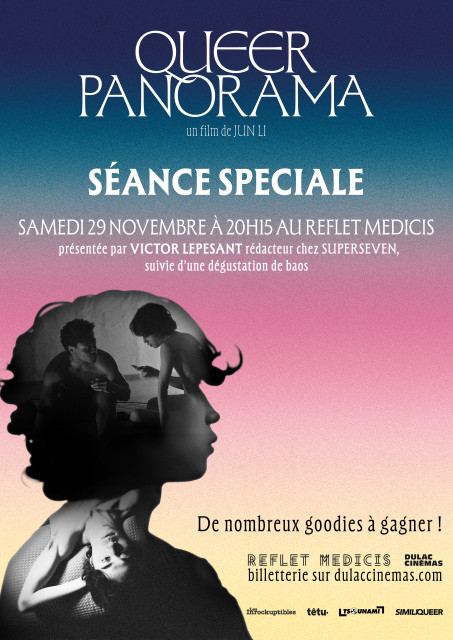Séance spéciale avec SuperSeven : QUEERPANORAMA de Jun Li suivi d'une dégustation de baos